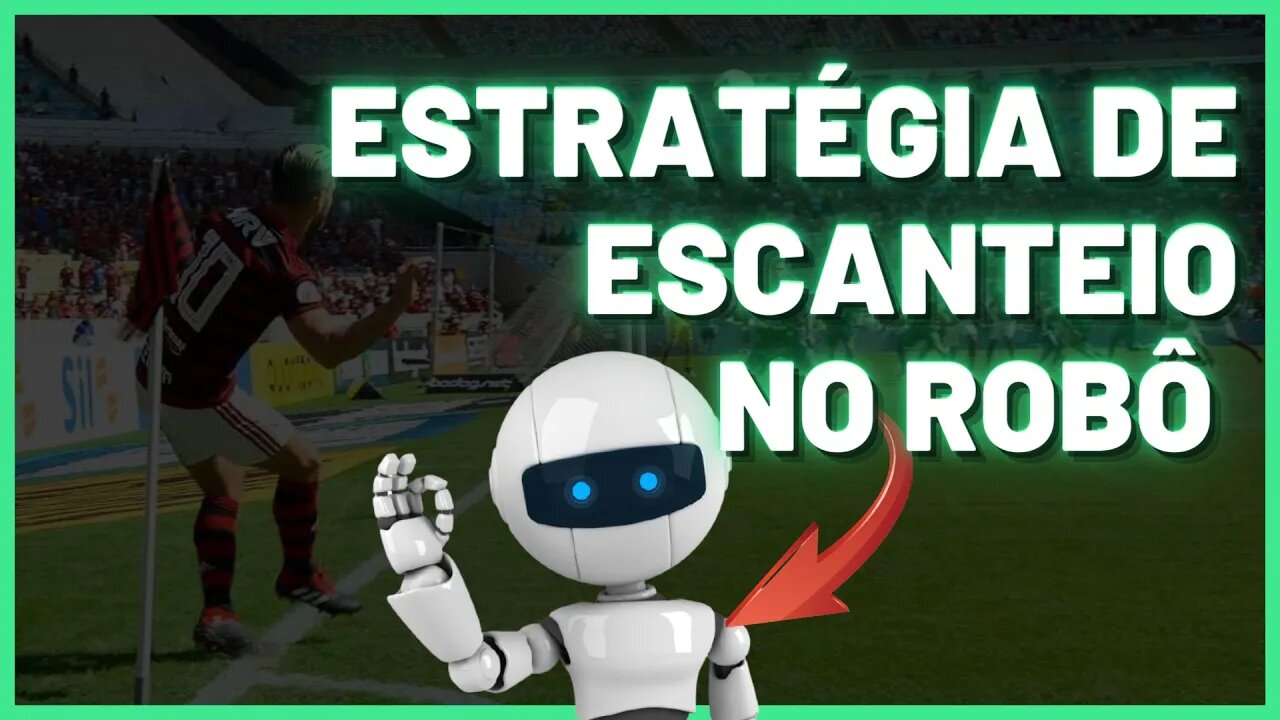 BOT BET365 | ESTRATÉGIA PRONTA DE ESCANTEIOS NO ROBÔ