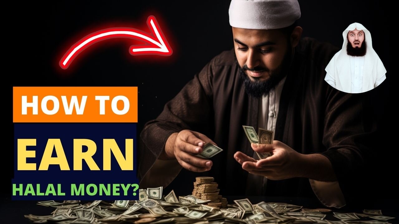 HOW TO EARN MONEY IN HALAL WAY & GET RICH?