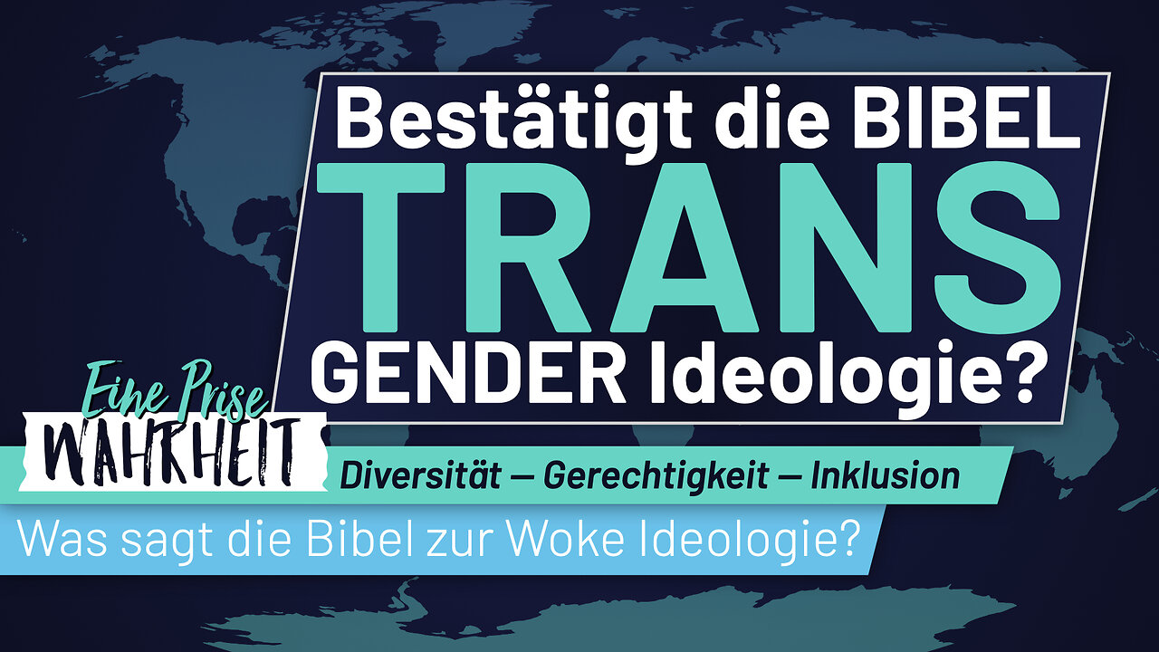 Bestätigt die Bibel Transgender-Ideologie? | Diversität - Gerechtigkeit - Inklusion (DEI)