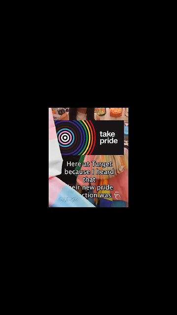 Target... Go Woke, Go Broke... Their New 'Pride Collection'
