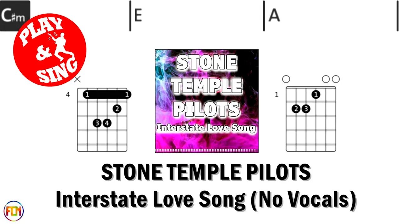 STONE TEMPLE PILOTS Interstate Love Song FCN GUITAR CHORDS & LYRICS NO VOCALS