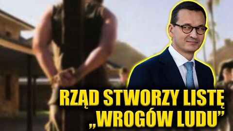 SKANDAL! Rząd stworzy listę "WROGÓW LUDU"! Wszystko bez wyroku sądu!