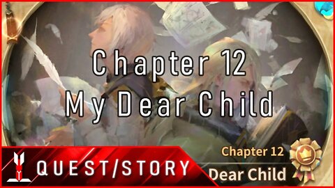 [Sdorica | Main Storyline] Sunset: Chapter 12 - My Dear Child