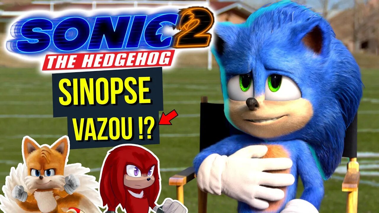 ROTEIRO do FILME SONIC 2 VAZOU e CONFIRMOU SUPER SONIC?!