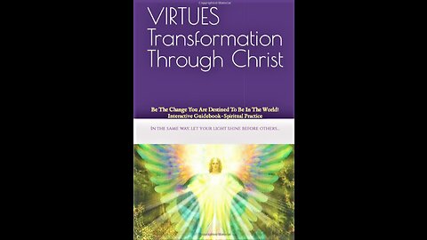 VIRTUES TRANSFORMATION THROUGH CHRIST-INTERVIEW WITH AUTHOR ZACH BUSSEWITZ*BE THE CHANGE !!!