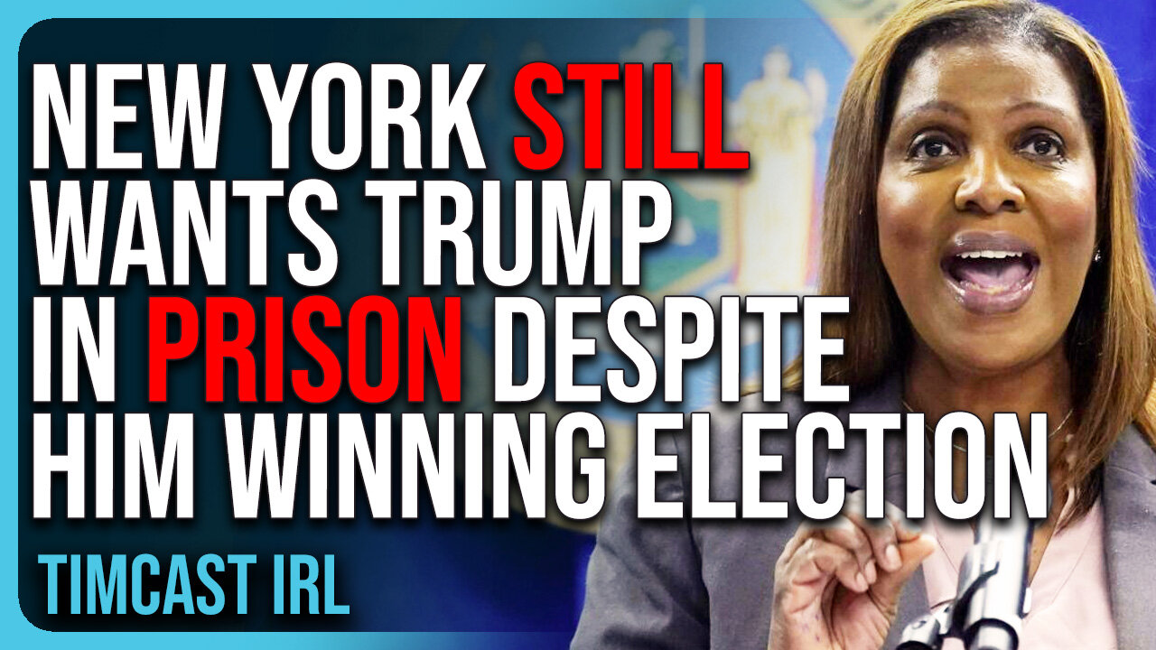 New York STILL Wants Trump IN PRISON Despite Him WINNING Presidential Election