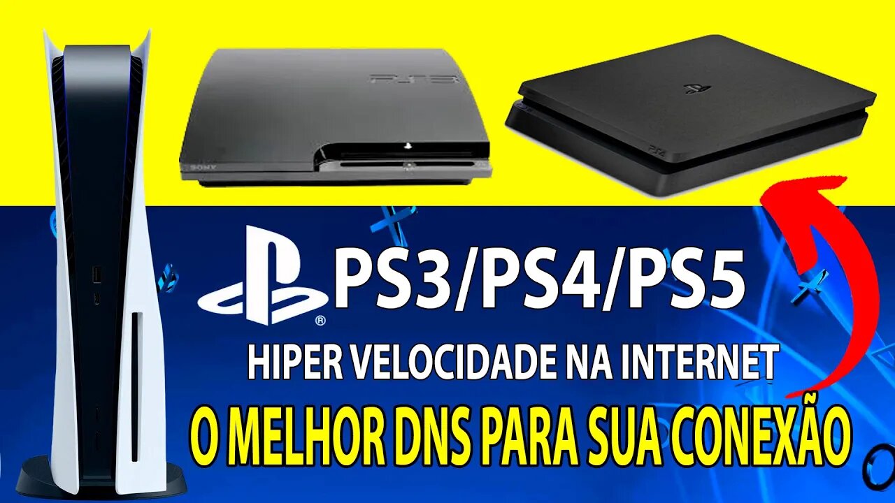 TURBINE A SUA INTERNET NO SEU PS3/PS4/PS5 EM 2022 | Descubra o melhor DNS para sua conexão