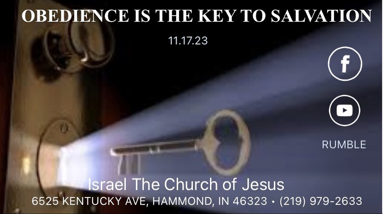OBEDIENCE IS THE KEY TO SALVATION
