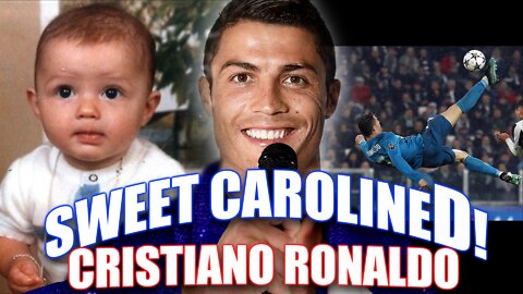 Sweet CarolineD! - Happy Birthday Cristiano Ronaldo - The Goat!