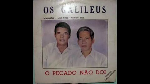 Jair Pires e Homero Silva o pecado não doi play back
