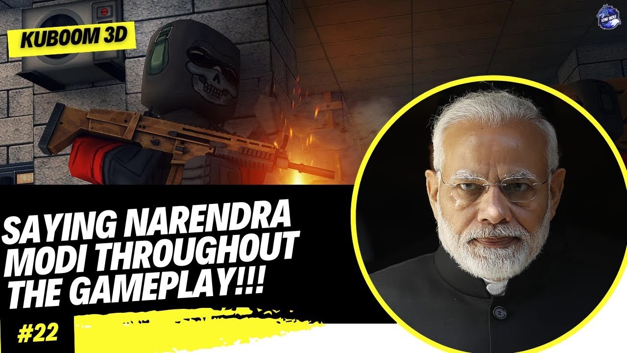 KUBOOM - SAYING NARENDRA MODI THROUGHOUT THE GAMEPLAY | KUBOOM I GAMEPLAY | @lone_wolf_plays #viral