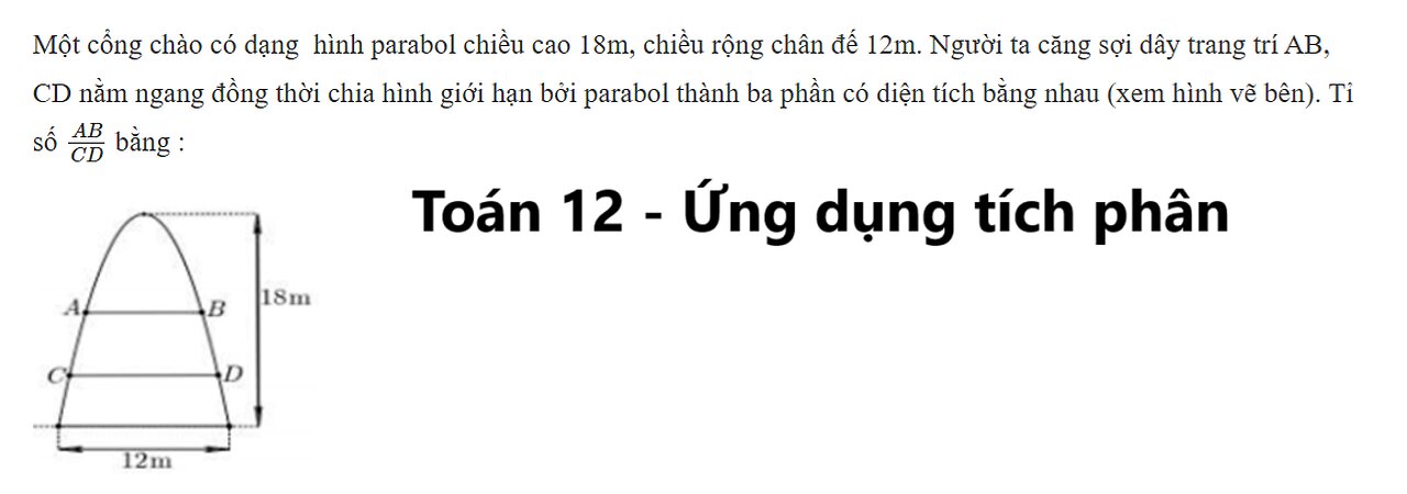 Toán 12: Một cổng chào có dạng hình parabol chiều cao 18m, chiều rộng chân đế 12m