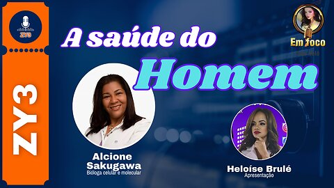 A saúde do Homem // Alcione Sakugawa