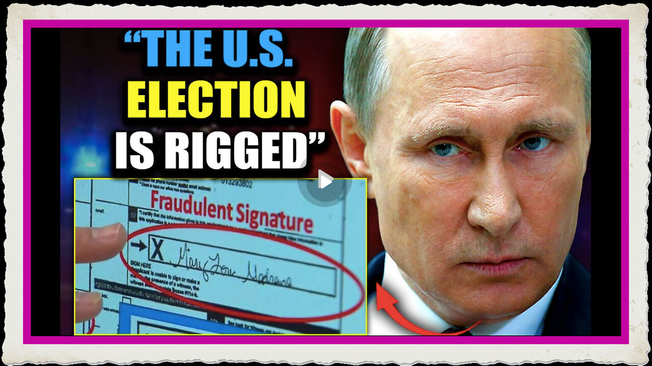 Putin Releases 4,000 Page Report Exposing How Elites Have Rigged 2024 US Election