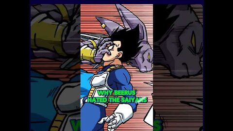 Why Beerus hated The Saiyans!