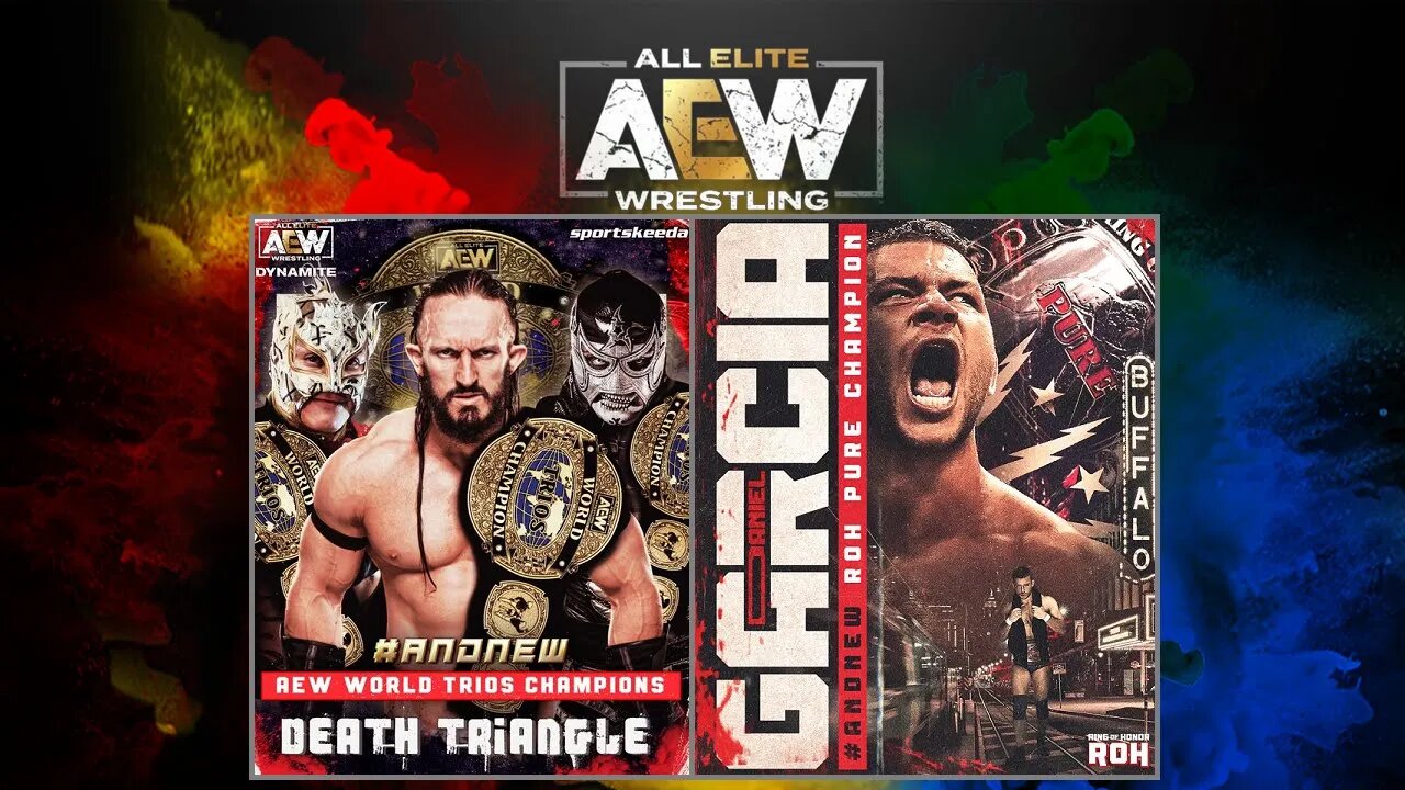 DANIEL GARCIA Wins The PURE TITLE, DEATH TRIANGLE Win The TRIOS TITLES : AEW DYNAMITE 9/7/22