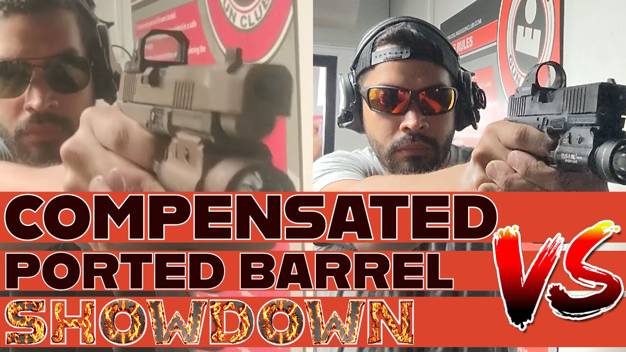 Compensated VS Ported Barrels Showdown - Which is Better?