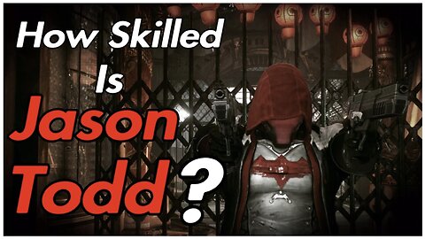 A Robin That Does What BATMAN CAN’T(How Skilled Is Red Hood?)
