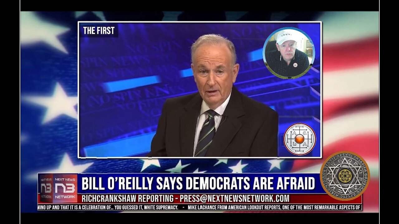 #TrumpNation Bill O’Reilly Says Democrats Are Afraid This Secret Will Get Out