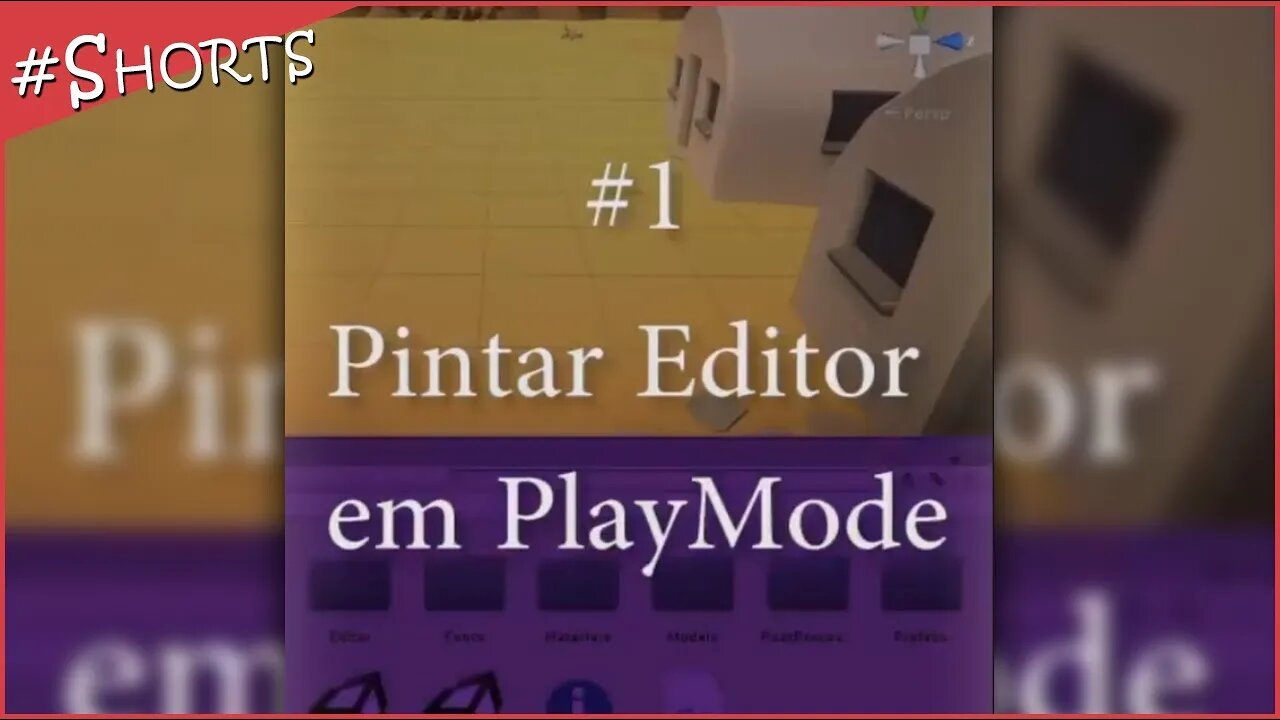 Pintar o Editor em PlayMode | #shorts TOP 1 de 18 dicas para Unity 🔥