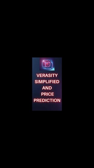 VERASITY SIMPLIFIED AND PRICE PREDICTION #verasity #vra #cryptoinvesting #cryptoexplained #altcoin