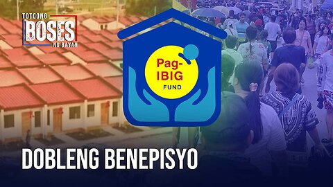 Dobleng benepisyo sa PAG-IBIG, matatanggap ng mga miyembro kasunod ng pagtaas ng kontribusyon