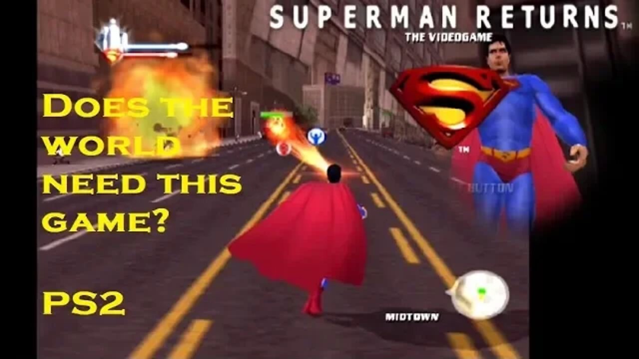 Superman Returns PS2 -Frugal Plays -Is It Worth Playing?