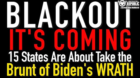 15 States Are About To Take The Brunt Of Biden's Wrath!