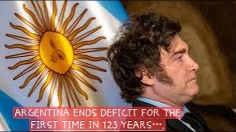 ARGENTINA ENDS DEFICIT FOR THE FIRST TIME IN 123 YEARS….