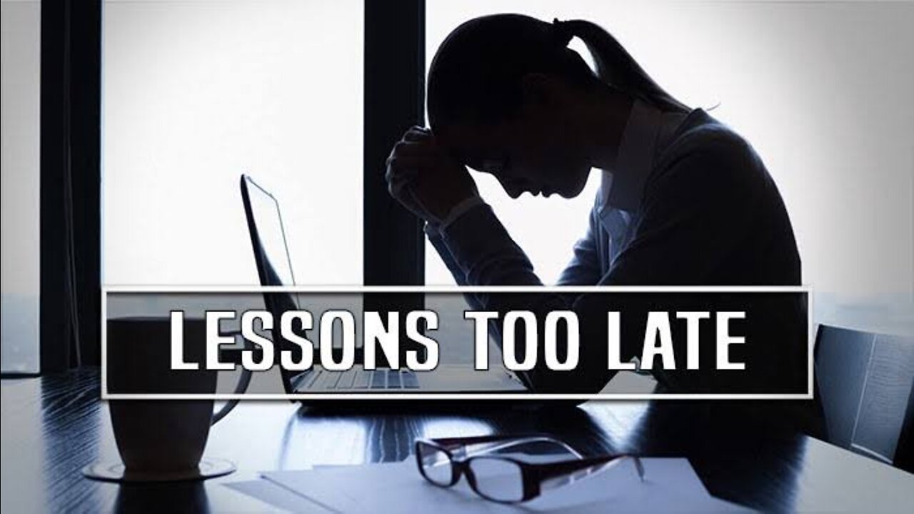 15 Lesson People learn too late in life.