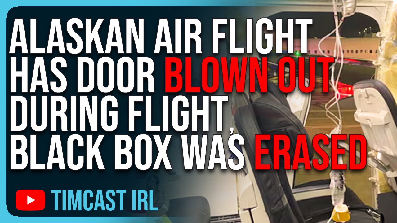 Alaskan Air Flight Has Door BLOWN OUT During Flight, Black Box Was ERASED