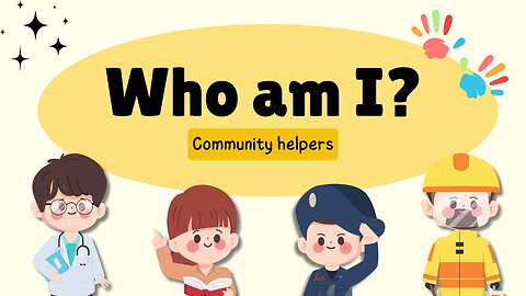 Community Helpers for Kids | Understand Community Helpers | Community Helpers Song