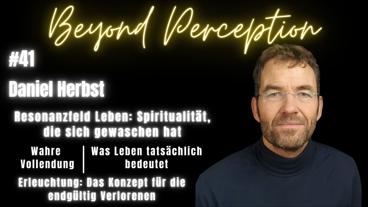 #41 | Spiritualität, die sich gewaschen hat + Erleuchtung: Konzept für Verlorene | Daniel Herbst