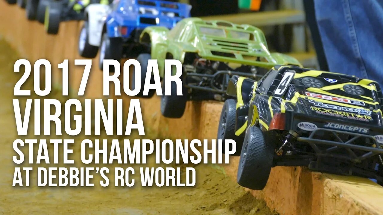 2017 ROAR VA State Championship At Debbie's RC World Highlights