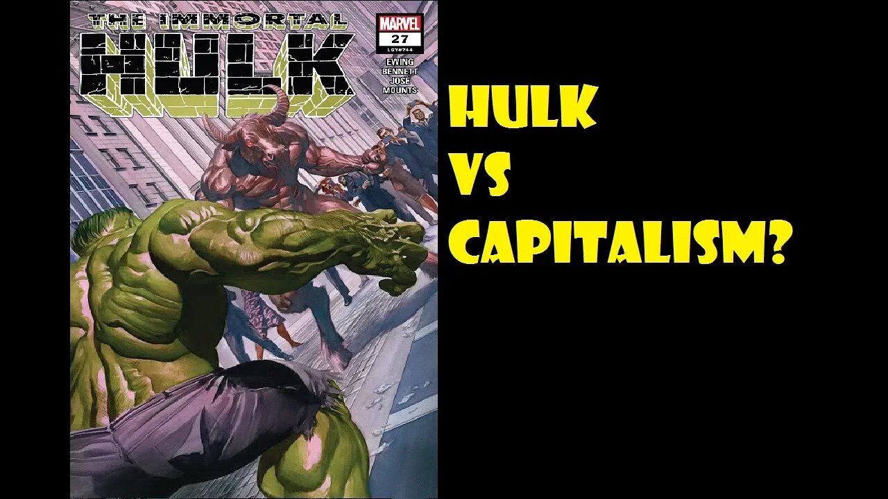 Immortal Hulk #27 -Hulk Fights Capitalism?