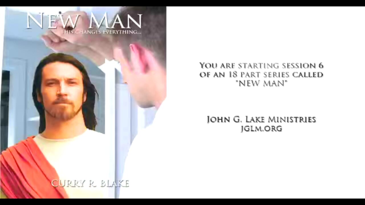 JGLM - Curry Blake - New Man Seminar - Plano, TX 2018 - Session 06