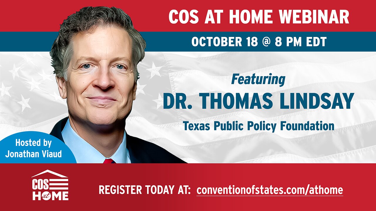 Convention of States at Home w/ Dr. Thomas Lindsay