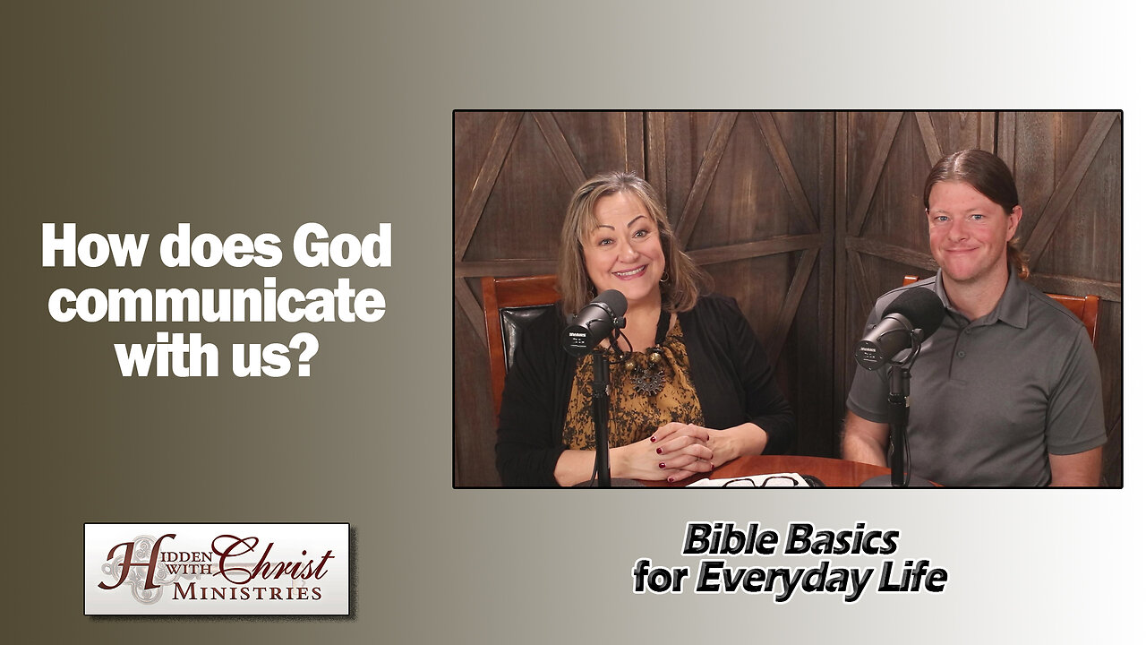 How does God communicate with us? S1 E2 Bible Basics For Everyday Life