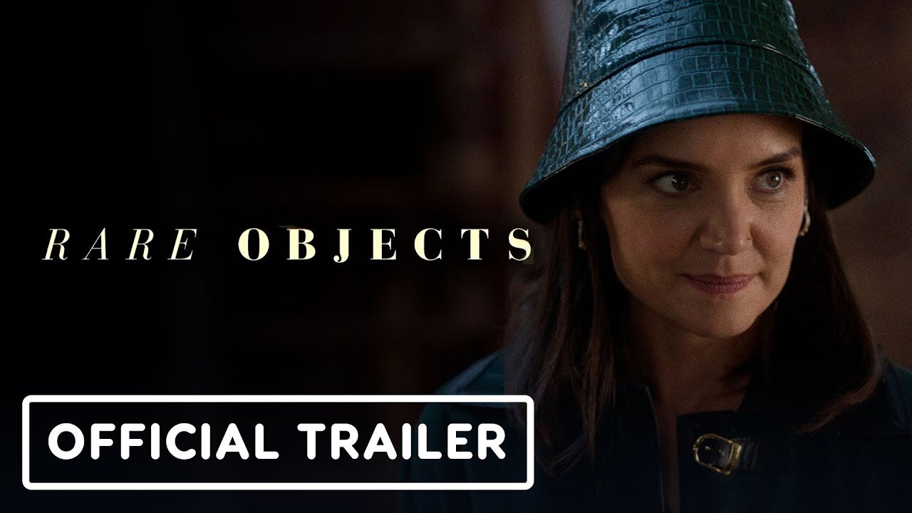 Rare Objects - Official Trailer