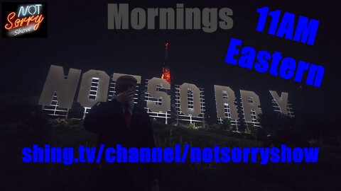 Not Sorry Show Mornings 03182022