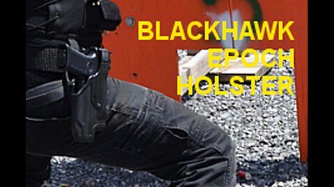 BLACKHAWK EPOCH HOLSTER