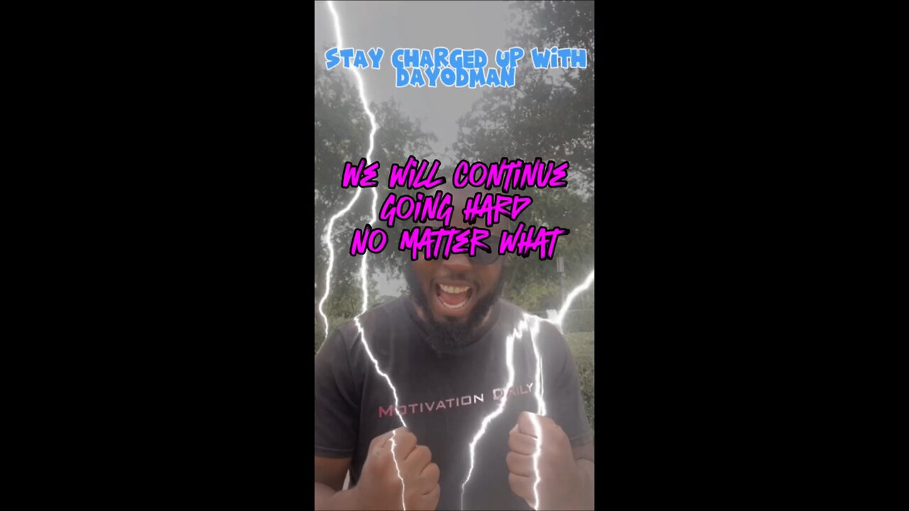 We Will Continue Going Hard No Matter What #dayodman #motivation #eeyayyahh #motivationalspeaker