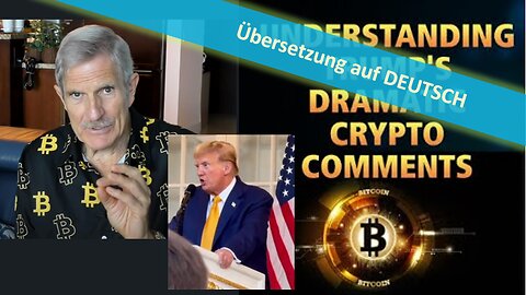 🔎 Trumps dramatische Krypto-Kommentare verstehen vom 10.05.2024 🔥💸🧐