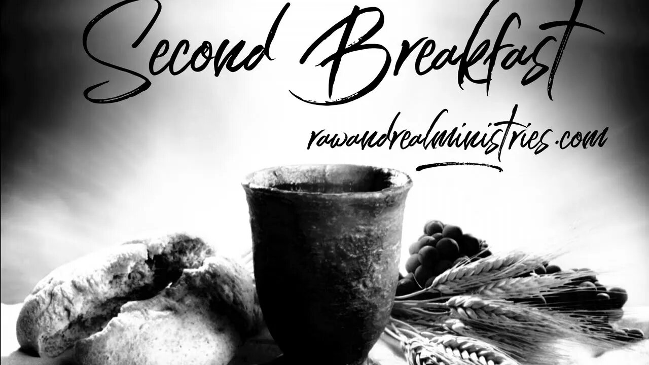 Second Breakfast: Where You Go, I'll Go