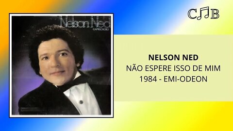 Nelson Ned - Não Espere Isso de Mim