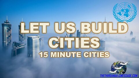 Let us Build Cities - 15 Minute Cities