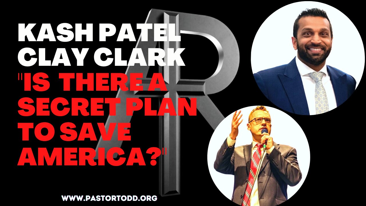 Kash Patel: Is there a secret plan to save America?