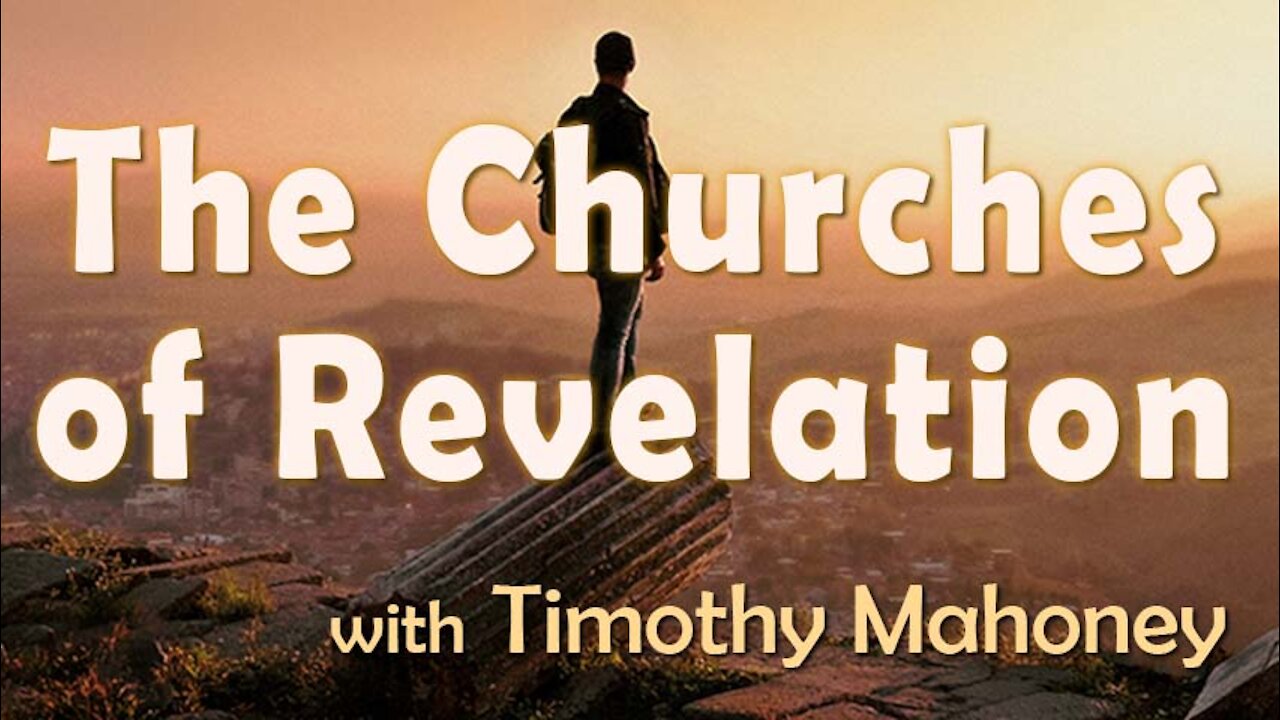 The Churches Of Revelation - Timothy Mahoney on LIFE Today Live