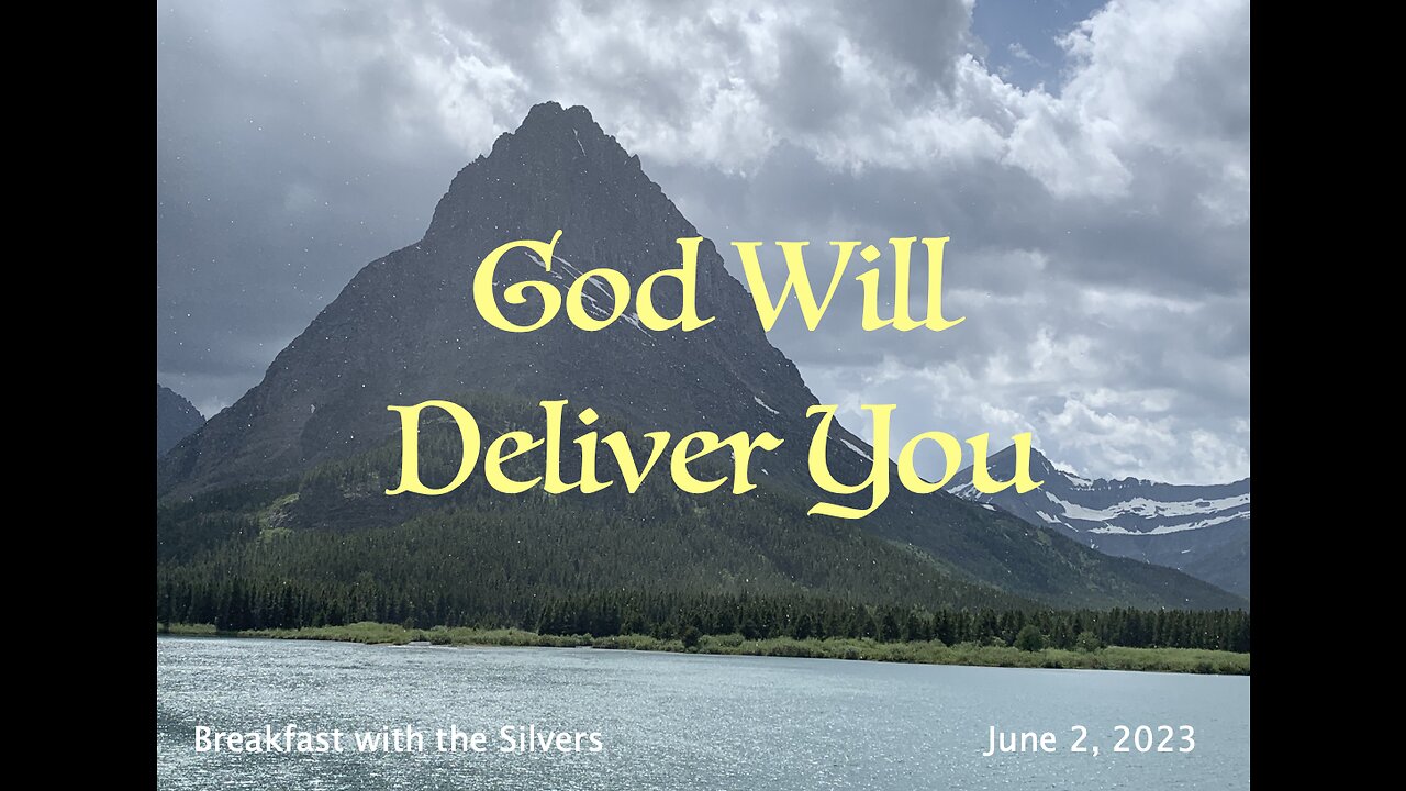 God Will Deliver You - Breakfast with the Silvers & Smith Wigglesworth Jun 2