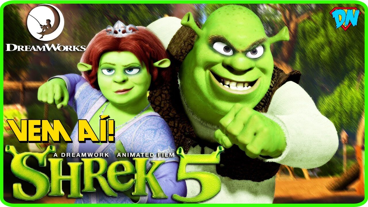 QUANDO VAI SAIR SHREK 5? LANÇAMENTO EM BREVE!!